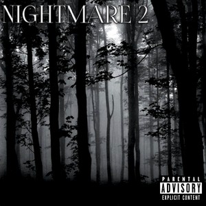 Nightmare 2 (Explicit)