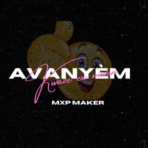 Avanyè M'Kwaze ex mwen