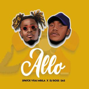 Allo (feat. Spayck Vrai Mbila) [Explicit]