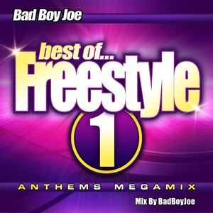 Freestyle Anthems Megamix 1