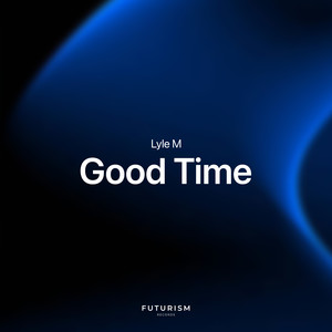 Good Time (Extended Mix)