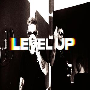 Level Up (feat. A1B & Cogoshit) [Explicit]