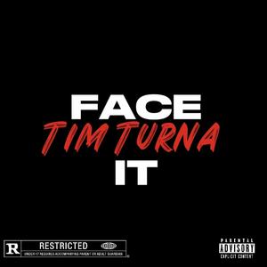Face It (Explicit)
