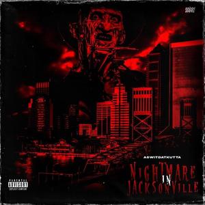 Nightmare In Jacksonville (Explicit)