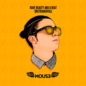 Rave Beauty and a Beat (Inst.)