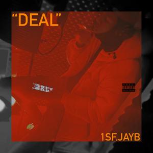 Deal (Explicit)