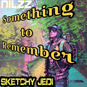 Something to Remember (Explicit)