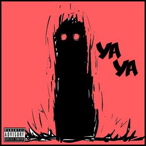 YAYA (Explicit)