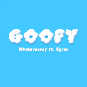 Goofy (Explicit)