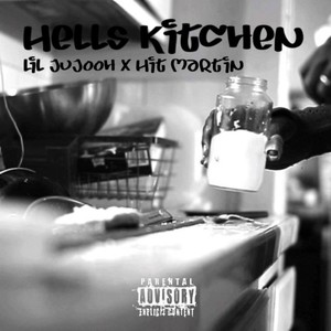 Hells Kitchen (Explicit)