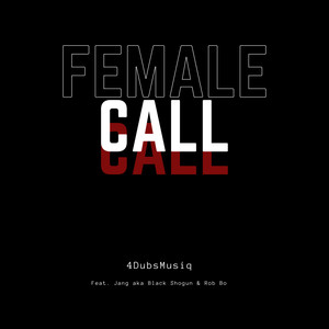 Female Call (Explicit)