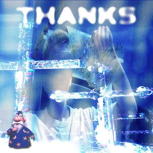 THANKS (Explicit)