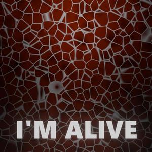 I'm Alive