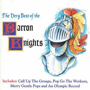 The Very Best Of The Barron Knights (Original)