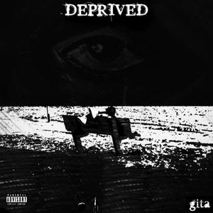 deprived (Explicit)