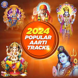 2024 Popular Aarti Tracks