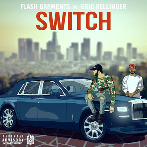 Switch (feat. Eric Bellinger) [Explicit]