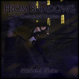 From Shadows (From "RWBY") (Orchestral Version)