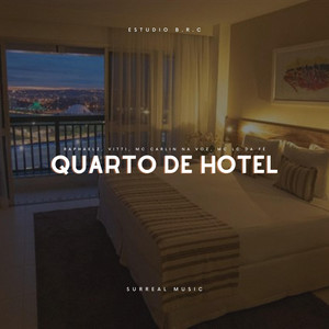 Quarto de Hotel (Explicit)