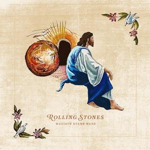Madison Ryann Ward - Rolling Stones