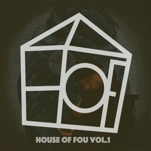 House of Fou, Vol. 1