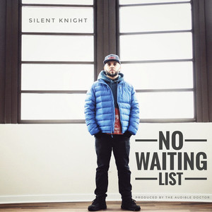 No Waiting List (Explicit)