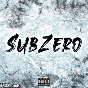 SubZero (feat. v4nn!) [Explicit]