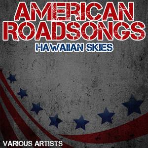 American Roadsongs - Hawaiian Skies