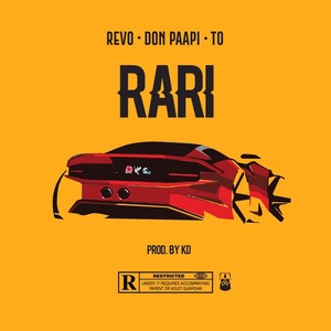 Rari(feat. Don Paapi & To) (Explicit)