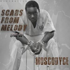 Scars From Melody (Explicit)