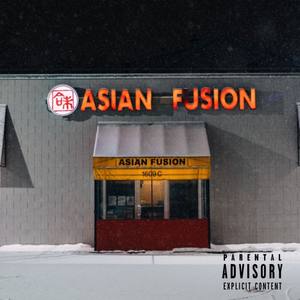 Asian Fusion (Explicit)