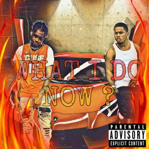 what i do now(feat. ceojbo & slowww) (Explicit)