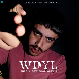 WDYL (Explicit)