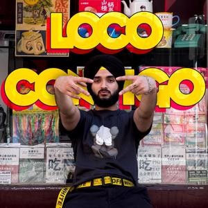 Loco Contigo (Punjabi Remix)