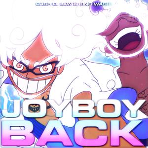 Joyboy Back (feat. King Washi) [Explicit]