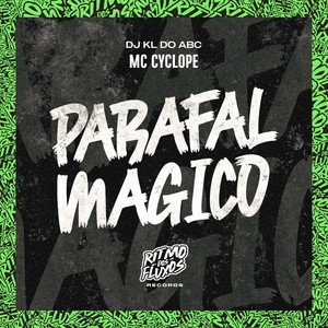 Parafal Mágico (Explicit)