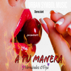 A Tu Manera (feat. Fiya)