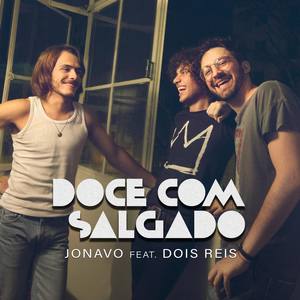 Doce Com Salgado (feat. Dois Reis)