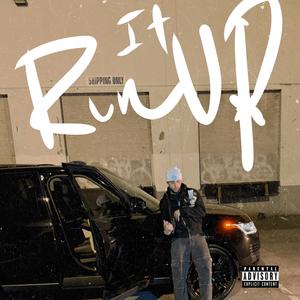 RUN IT UP (Explicit)