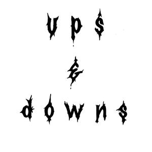 Ups & Downs (feat. Yung Payne)