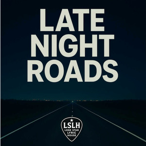 Late Night Roads
