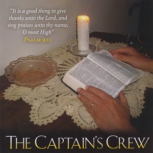 The Captain's Crew - Our Father