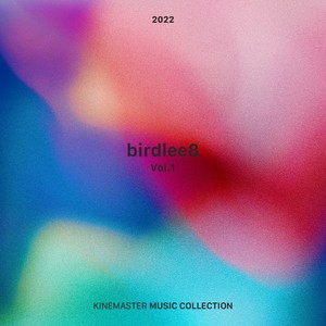 birdlee8 Vol. 1, KineMaster Music Collection