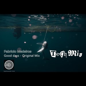 Good Days (Original Mix)
