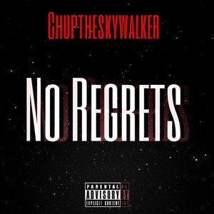 No Regrets (Explicit)