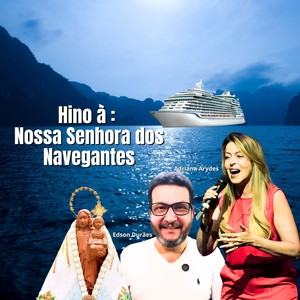 Hino À: Nossa Senhora dos Navegantes