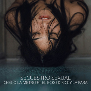 Secuestro Sexual (Explicit)