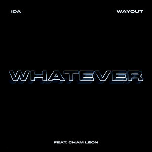 WHATEVER (Explicit)