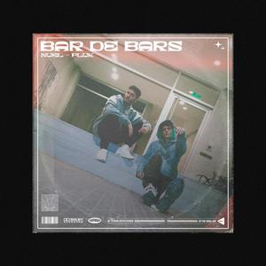 Bar de Bars (feat. Pluka) [Explicit]