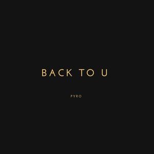 Back To U